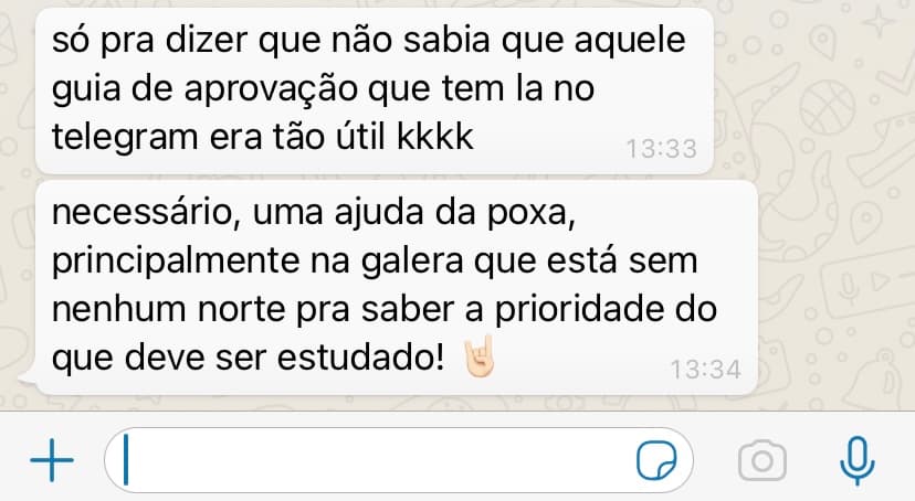 Mensagem de Aluno do Telegram: “Uma ajuda da poxa, principalmente na galera que está sem nenhum norte pra saber a prioridade do que deve ser estudado.”